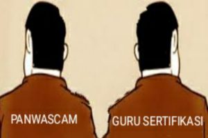 GURU SERTIFIKASI JADI PANWASCAM, KEMENAG BLORA: PILIH! JADI GURU ATAU PANWASCAM