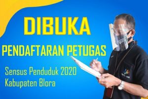 BPS BLORA BUTUHKAN 729 TENAGA SENSUS PENDUDUK 2020