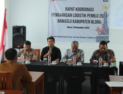 BAWASLU BLORA GELAR RAKOR PENGAWASAN LOGISTIK PEMILU 2024