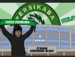 BLORA, TERKURUNG POTENSI SEPAK BOLA: MENGAPA PERSIKABA TAK JUGA BANGKIT?